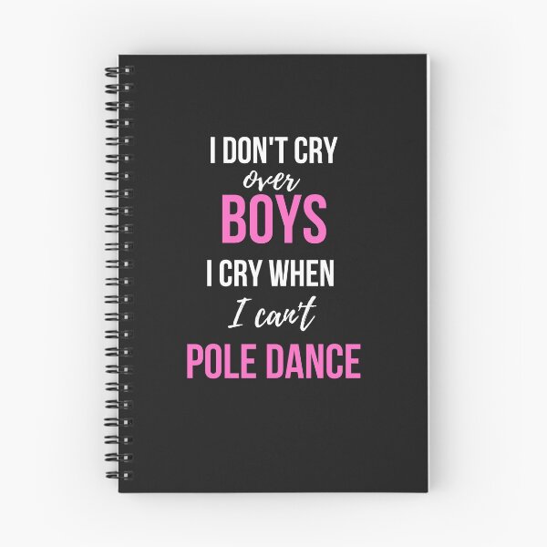 Item preview, I Don't Cry Over Boys I Cry When I Can't Pole Dance - Pole Dancing Design designed and sold by Liniskop.