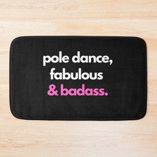 Item preview, Pole Dance, Fabulous & Badass  - Pole Dancing Design designed and sold by Liniskop.
