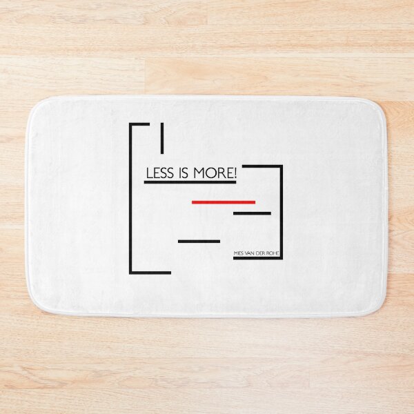 Item preview, less is more (Mies Van Der Rohe) designed and sold by nZDesign.