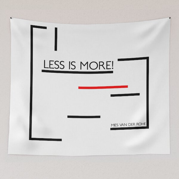 Item preview, less is more (Mies Van Der Rohe) designed and sold by nZDesign.