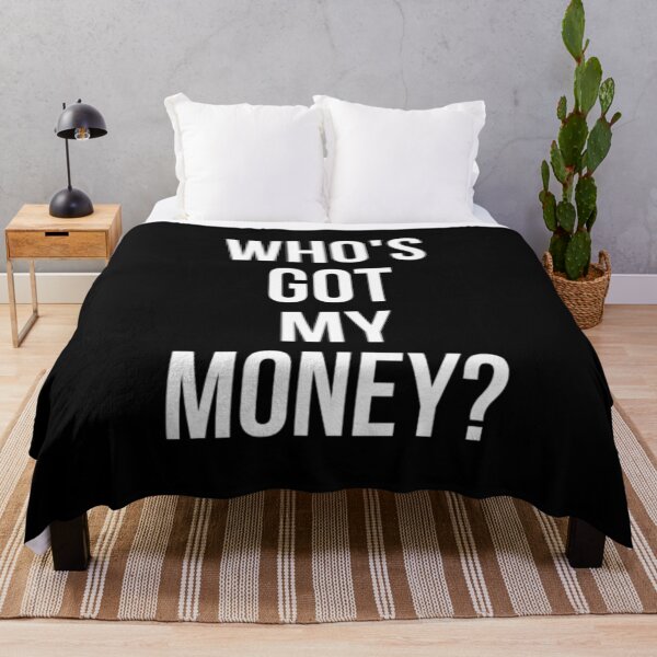 Item preview, Who's Got My Money Entrepreneur Hustler Investor designed and sold by SwagHut.