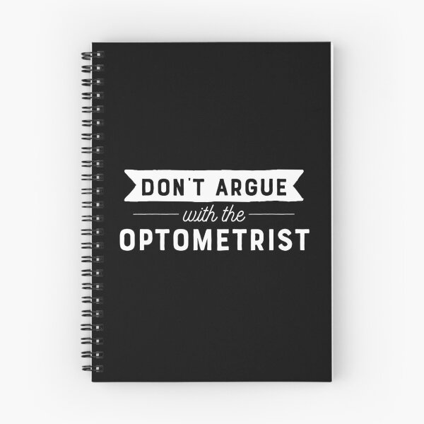 Item preview, Don't Argue With The Optometrist designed and sold by teesaurus.