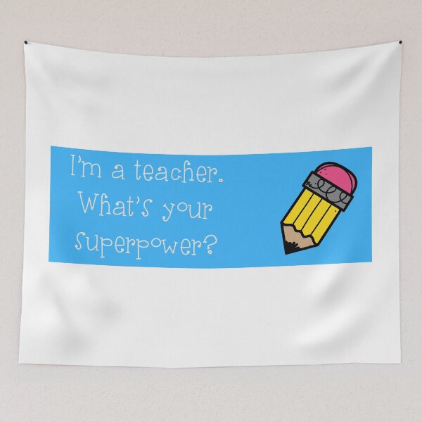 Item preview, I'm a teacher, what's your superpower? designed and sold by tmbparis.