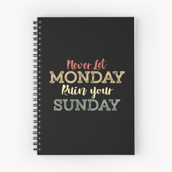 Item preview, Never let Monday ruin your Sunday Vintage inspirational quote for Mondays haters  designed and sold by alenaz.