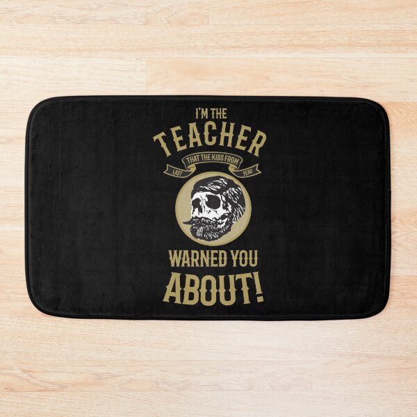 Item preview, I'm the teacher they warned you about funny saying designed and sold by onicon.