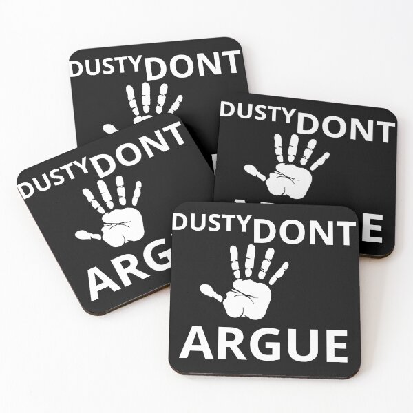 Item preview, The Dusty Don't Argue T-Shirt designed and sold by armzysgm.