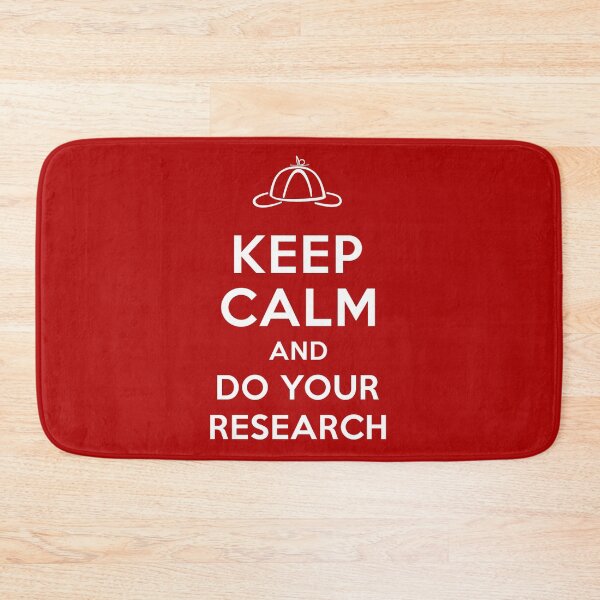 Item preview, Keep Calm and Do Your Research designed and sold by 221c.