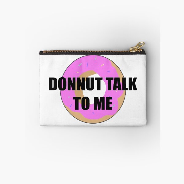 Item preview, Donnut talk to me designed and sold by thescudders.