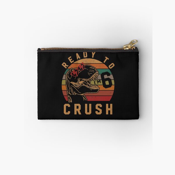 Item preview, 6th Birthday Ready to Crush I'm Six 6 Year Old Gift designed and sold by Nikolaienko Artem.