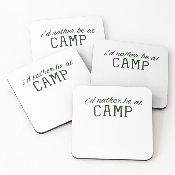 Item preview, I'd Rather Be at Camp designed and sold by bickspics.