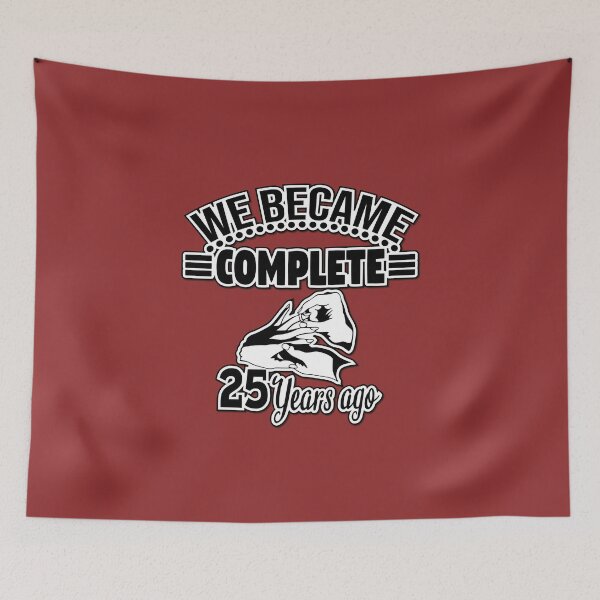 Item preview, We became complete 25 years ago! designed and sold by Cutebutfunny.