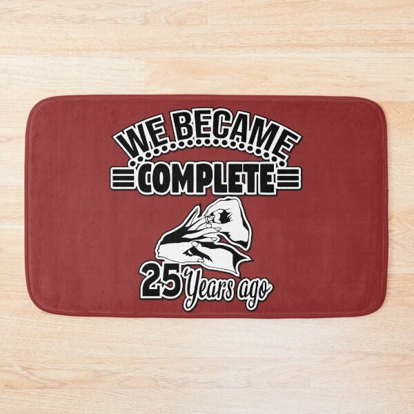 Item preview, We became complete 25 years ago! designed and sold by Cutebutfunny.