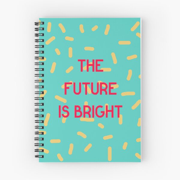 Item preview, The Future is Bright designed and sold by bickspics.