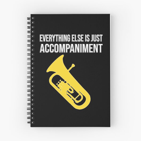 Item preview, Euphonium - Everything else is just accompaniment - funny Euphonium/ Baritone gift idea designed and sold by HEJAshirts.