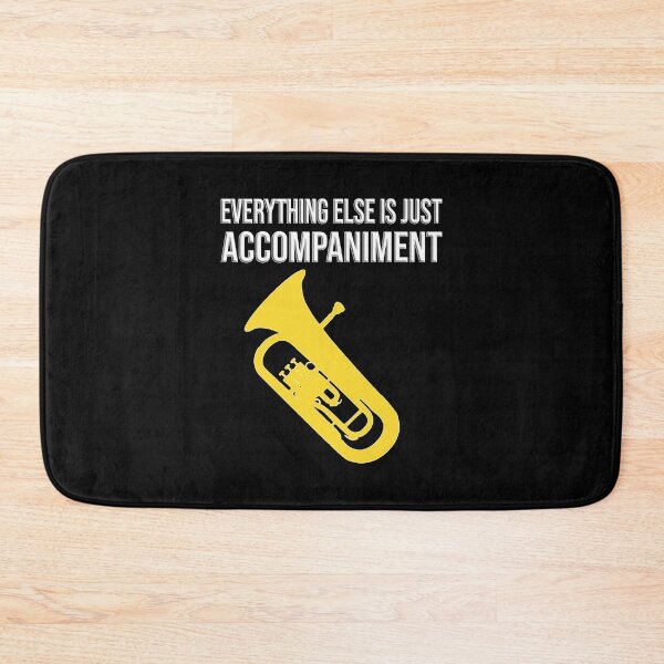 Item preview, Euphonium - Everything else is just accompaniment - funny Euphonium/ Baritone gift idea designed and sold by HEJAshirts.