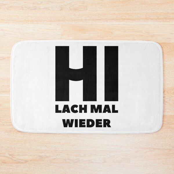 Item preview, Hi Lach Mal Wieder - Spread Positivity Design designed and sold by geeksta.
