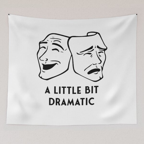 Item preview, A Little bit Dramatic - Theatre Sticker designed and sold by StickersStore.