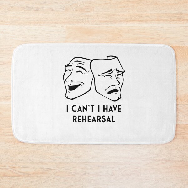 Item preview, I Can't I Have Rehearsal - Theatre Sticker designed and sold by StickersStore.