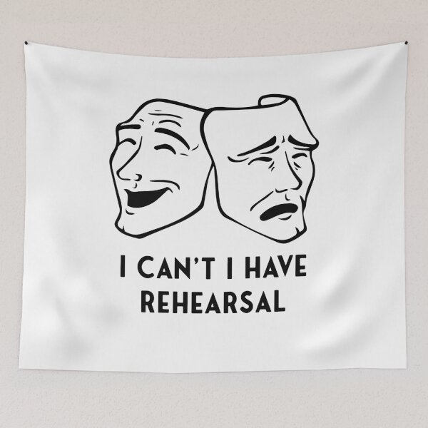 Item preview, I Can't I Have Rehearsal - Theatre Sticker designed and sold by StickersStore.