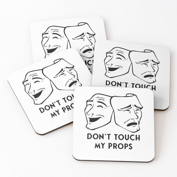 Item preview, Don't Touch My Props - Theatre Sticker designed and sold by StickersStore.