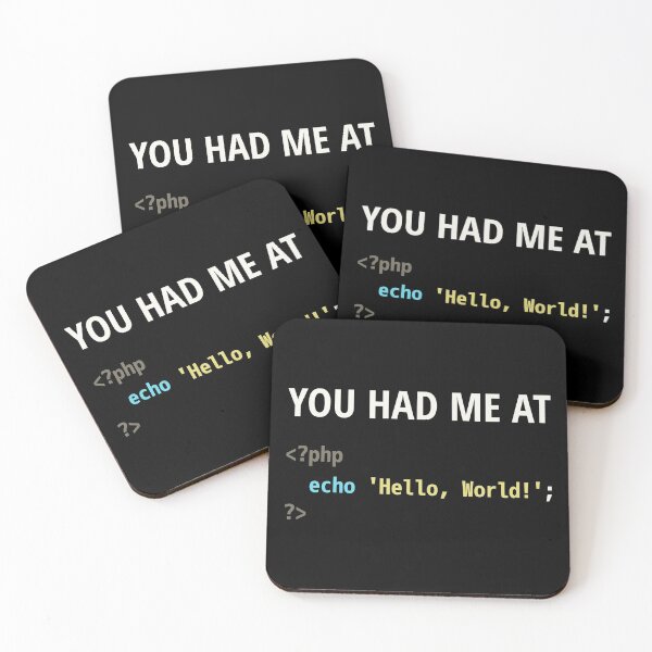 Item preview, You Had Me At Hello World - PHP Programmer in Love Design designed and sold by geeksta.