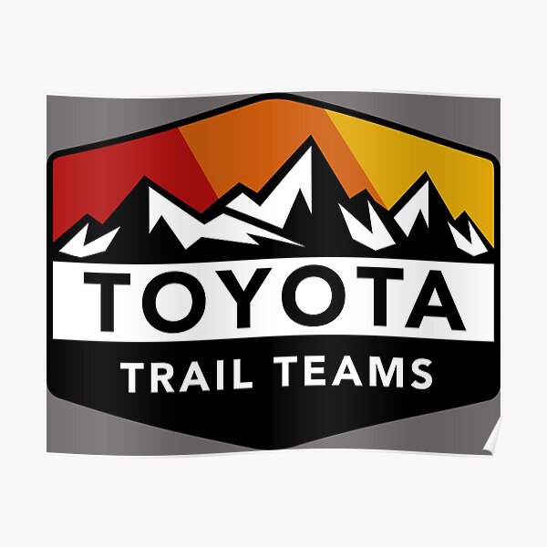 Toyota Trail Teams Colors Mountain Badge (unofficial) Poster