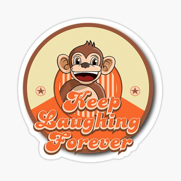 Keep Laughing Forever Retro Monkey Sticker