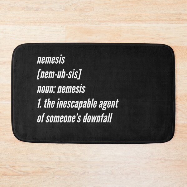 Item preview, dictionary meaning of Nemesis designed and sold by dcanimal.