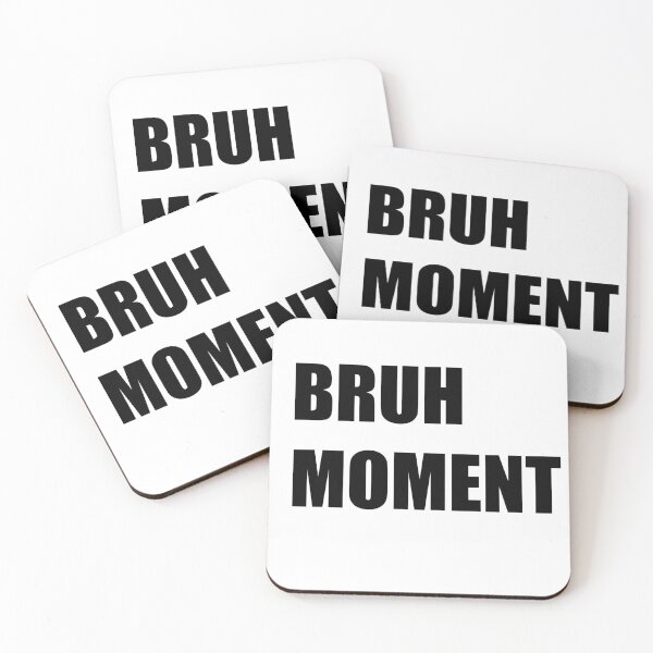Item preview, Bruh Moment -  **MEDIUM FUNNY** designed and sold by Hunters11.
