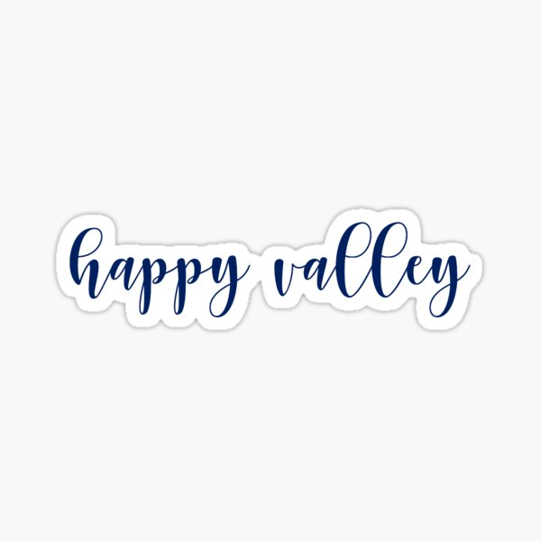 Item preview, Happy Valley designed and sold by sydneyh01.