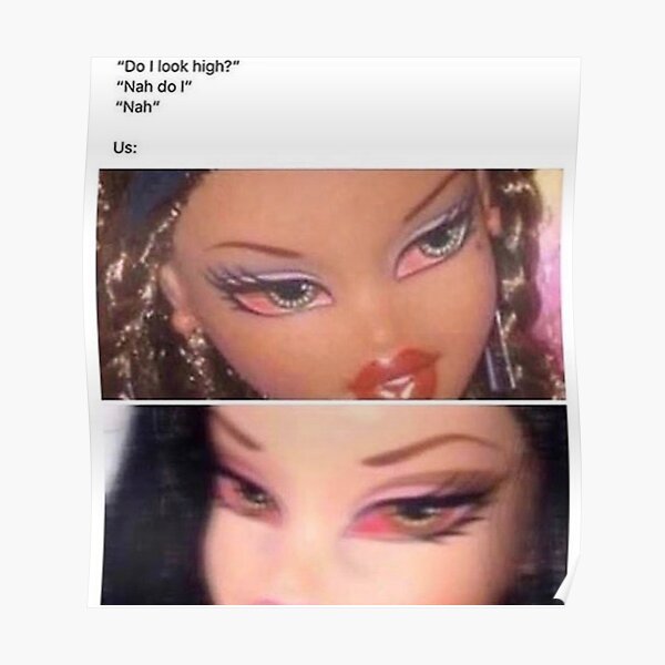 stoned bratz doll