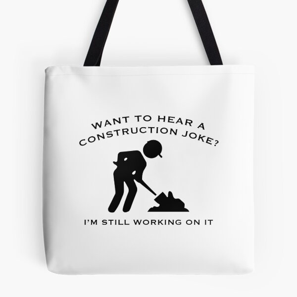 Item preview, Construction Joke designed and sold by AmazingVision.