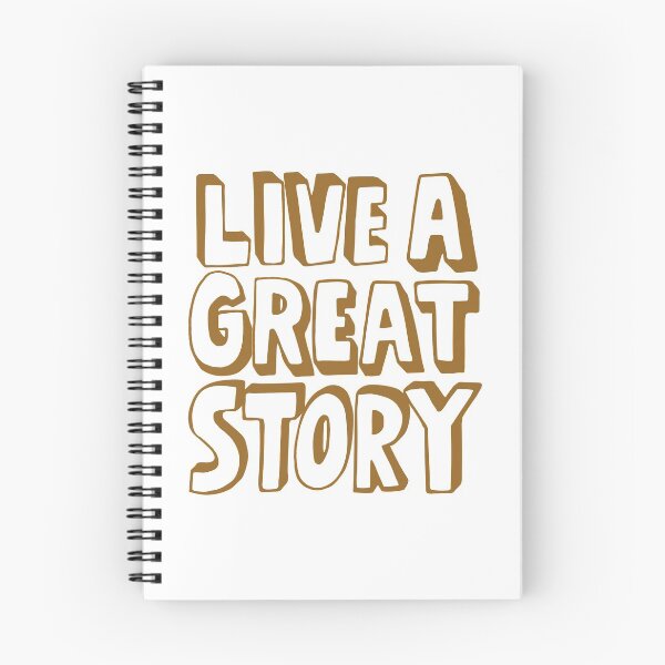 Item preview, Live a great story  designed and sold by Kerry Pritchard.
