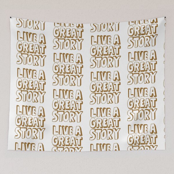 Item preview, Live a great story  designed and sold by Kerry Pritchard.