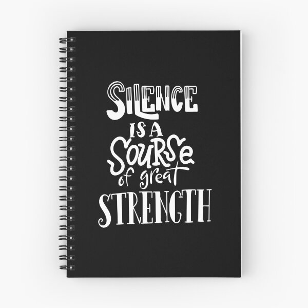 Item preview, Silence Is A Source Of Great Strength Inspirational Quotes designed and sold by ProjectX23.