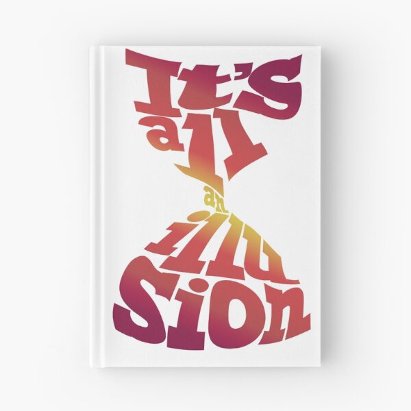 Item preview, It’s all an illusion - white designed and sold by radiosilenceD.