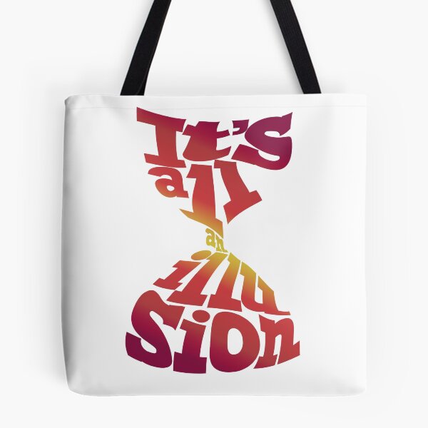 Item preview, It’s all an illusion - white designed and sold by radiosilenceD.