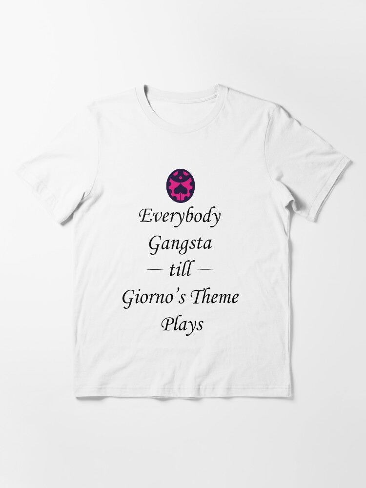 Everybody Gangsta till Giorno&rsquo;s Theme Plays (White Version 