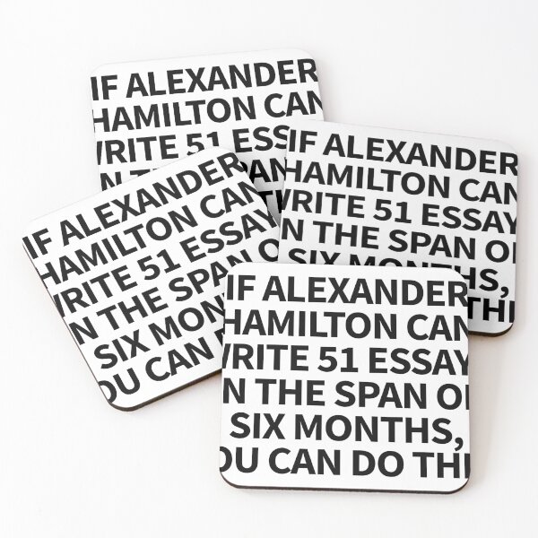 Item preview, if alexander hamilton designed and sold by QuoteSpirations.