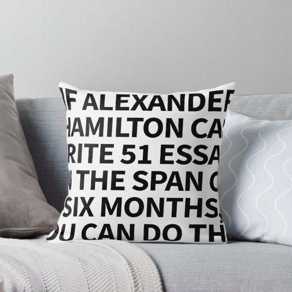Item preview, if alexander hamilton designed and sold by QuoteSpirations.