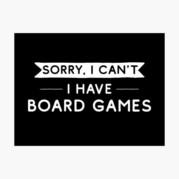 Board Games Photographic Prints Redbubble