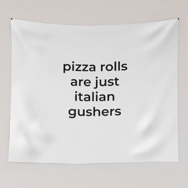 Item preview, Pizza rolls are just italian gushers designed and sold by Primotees.