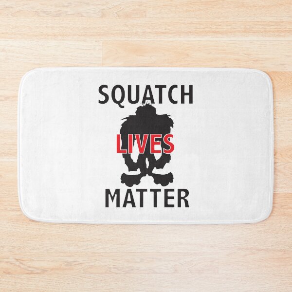 Item preview, Squatch Lives Matter designed and sold by wickedcartoons.