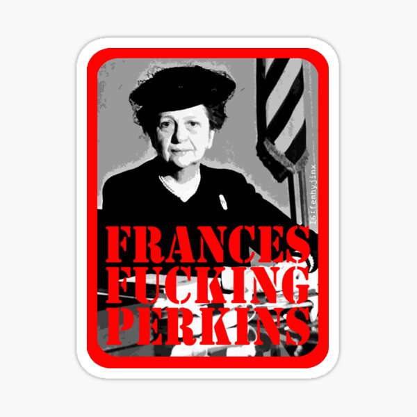 Item preview, Frances Perkins designed and sold by femhyjinx.