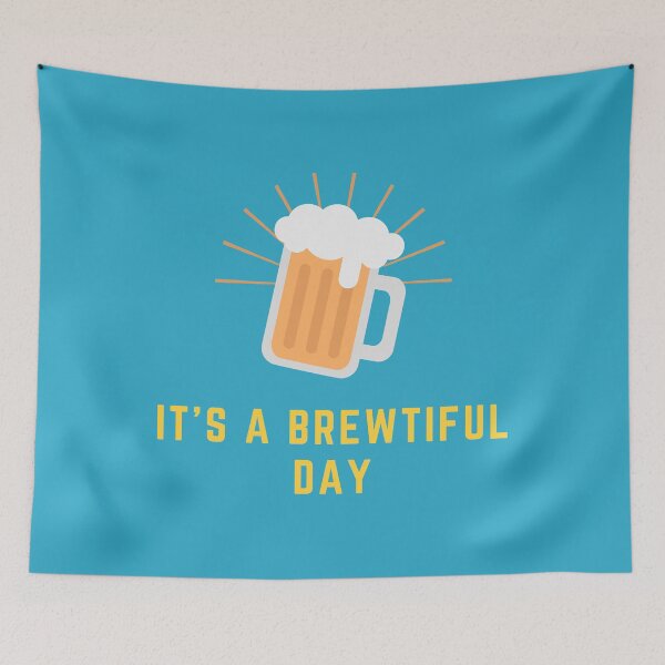 Item preview, It's A Brewtiful Day designed and sold by gemgemshop.