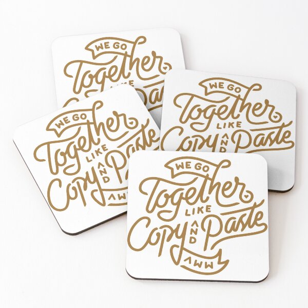 Item preview, We go together like copy and paste  designed and sold by Kerry Pritchard.