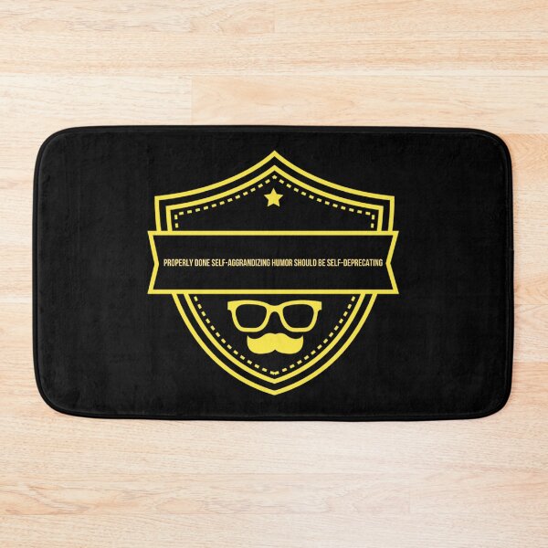 Item preview, Self-aggrandizing humor/joke = self-deprecating designed and sold by Ashrul Khairuddin.