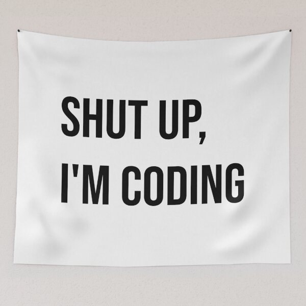 Item preview, Shut up, I am Coding designed and sold by hollanov98.