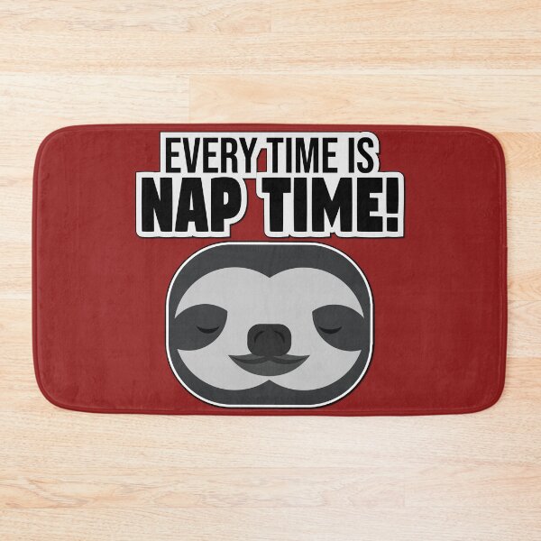 Item preview, Every time is nap time! Sleeping, sloths designed and sold by Cutebutfunny.