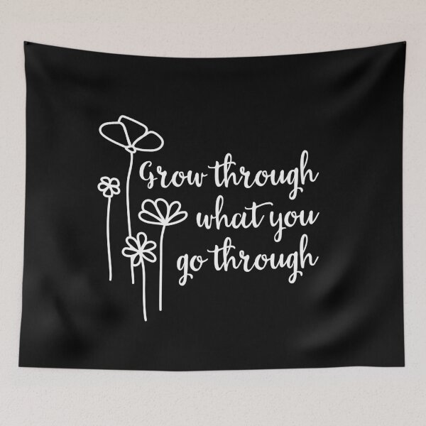 Item preview, Grow Through What You Go Through (white edition) designed and sold by Noximilia.